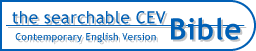 Searchable Bible - Contemporary English Version